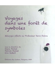 Voyages dans une forêt de symboles