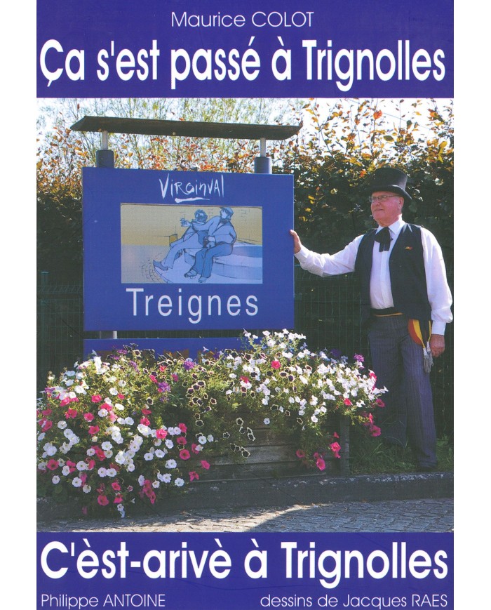 Ça s'est passé à Trignolles