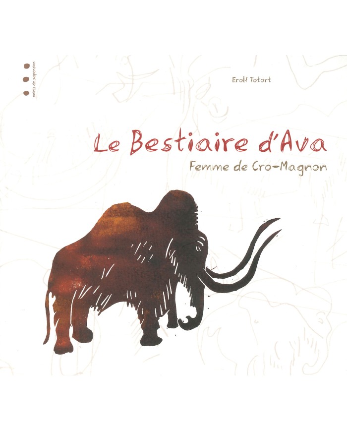 Le bestiaire d'Ava