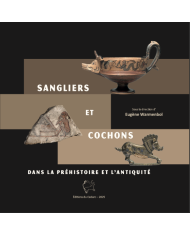 Sangliers et Cochons dans la Préhistoire et l'Antiquité (2025)