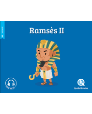 Ramses II - Quelle Histoire